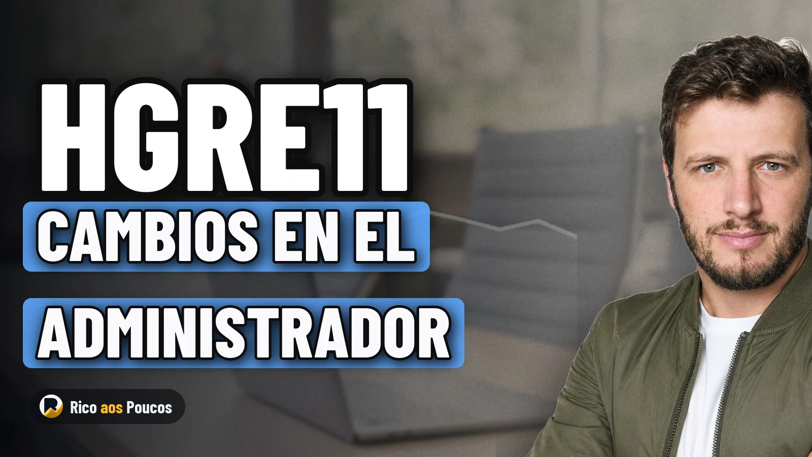 El fondo inmobiliario HGRE11 cambió de administrador y esto es lo que pasa ahora con el partícipe