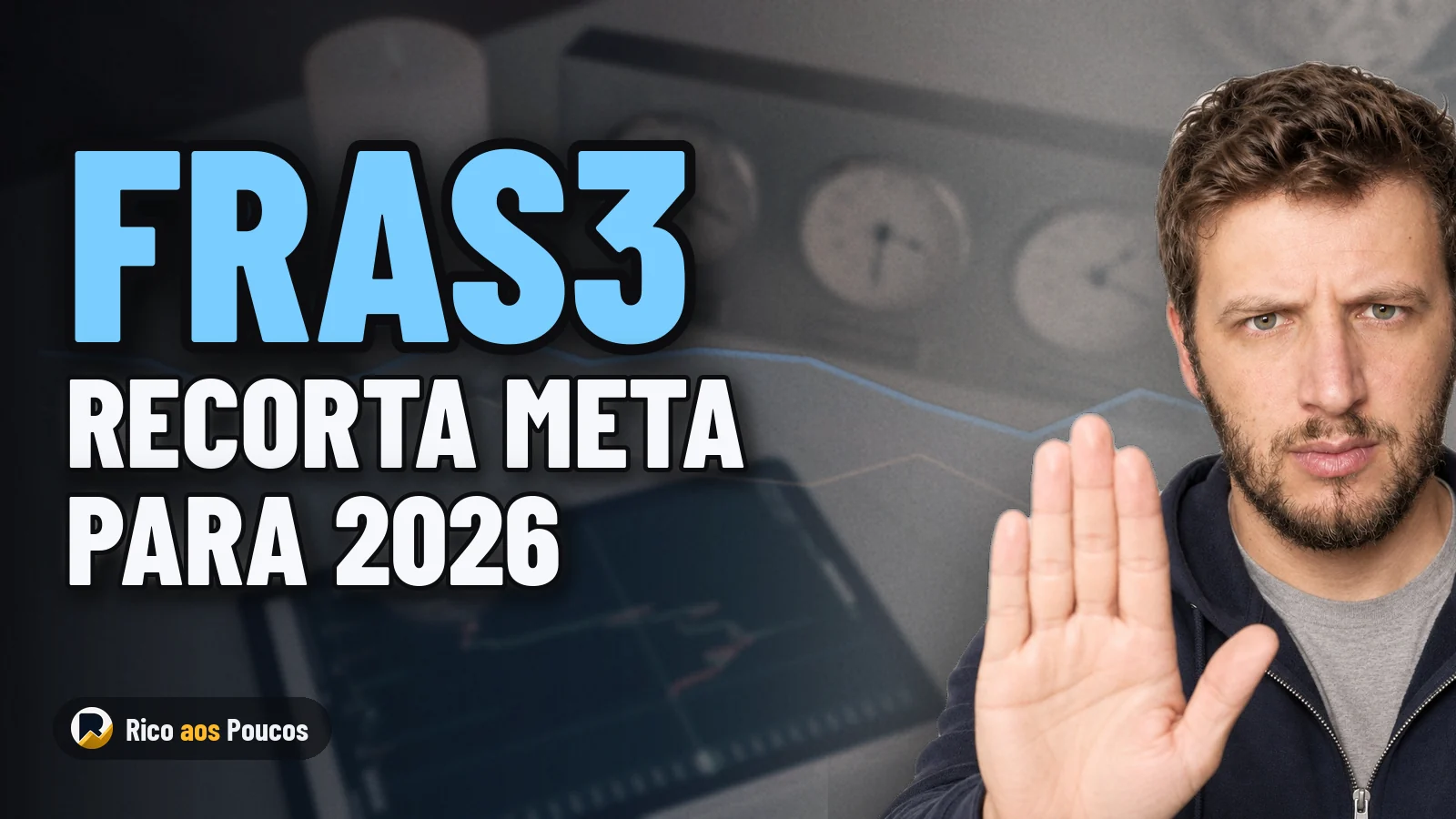 FRAS3 reduce su meta para 2026 e impacta en el Fundamentus: ¿qué cambia en el horizonte de la empresa?
