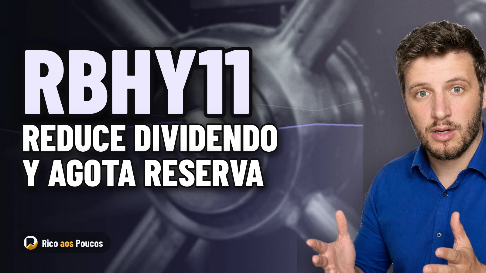 Fundo inmobiliario RBHY11 paga R$ 0,95 con menor caja y reserva de R$ 0,02