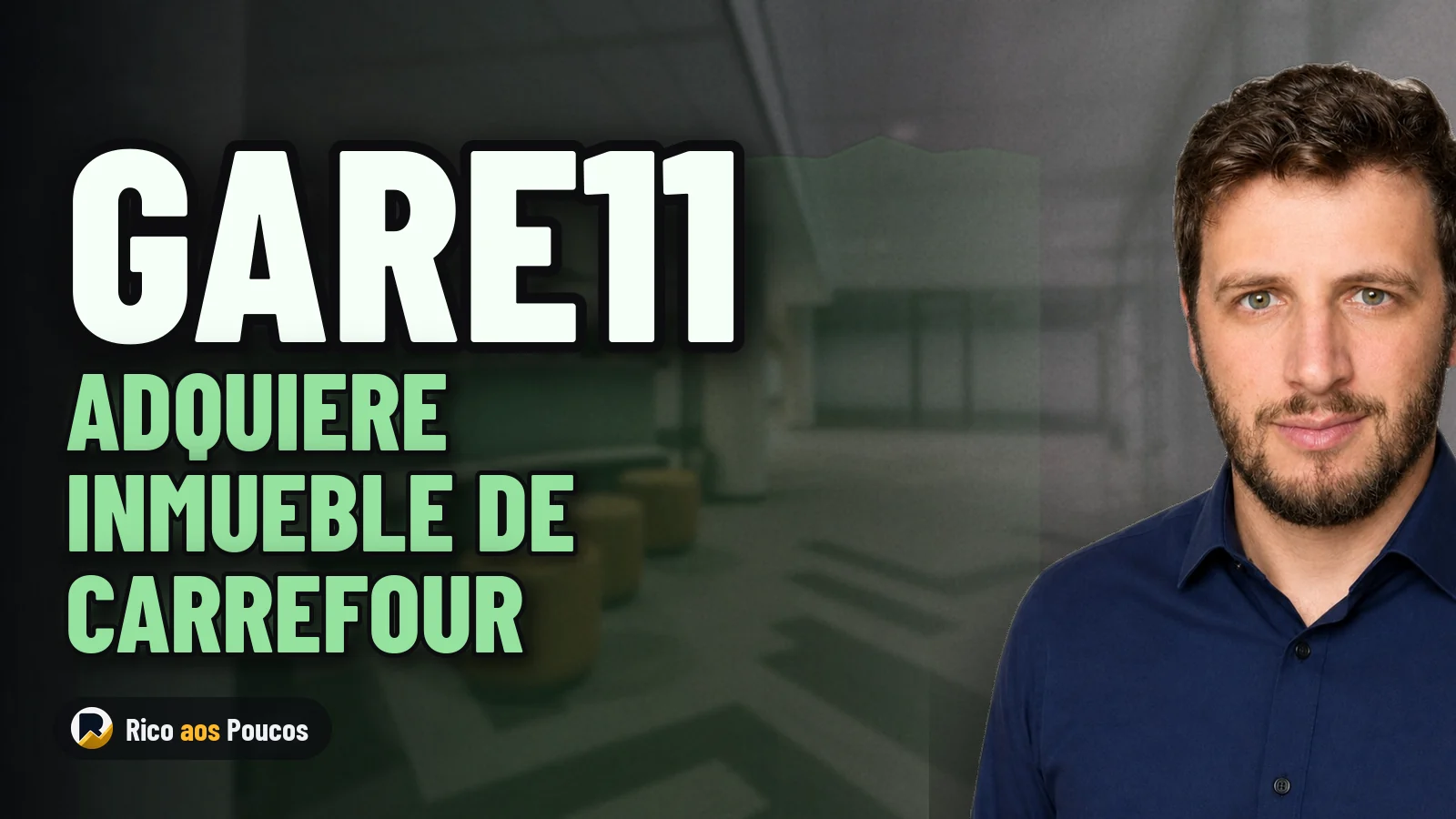 GARE11 compra nuevo inmueble de Carrefour y garantiza dividendos estables
