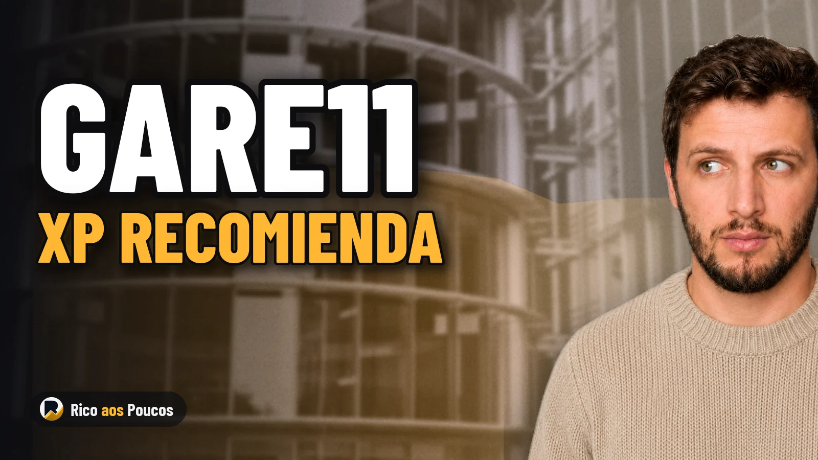 GARE11: XP recomienda compra y advierte sobre el riesgo del GPA