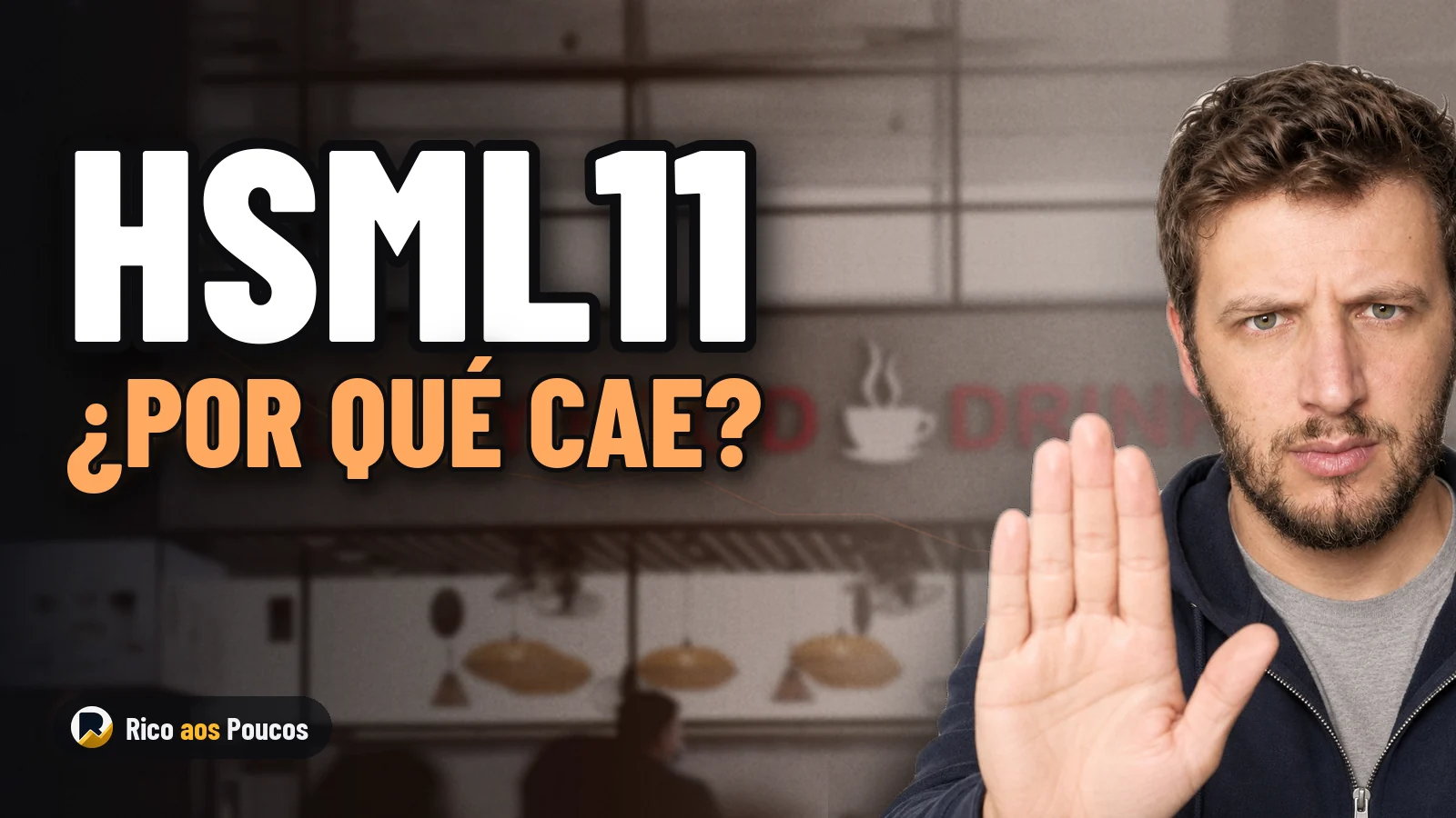 HSML11 cae un 8% sin noticias: ¿pánico o oportunidad?