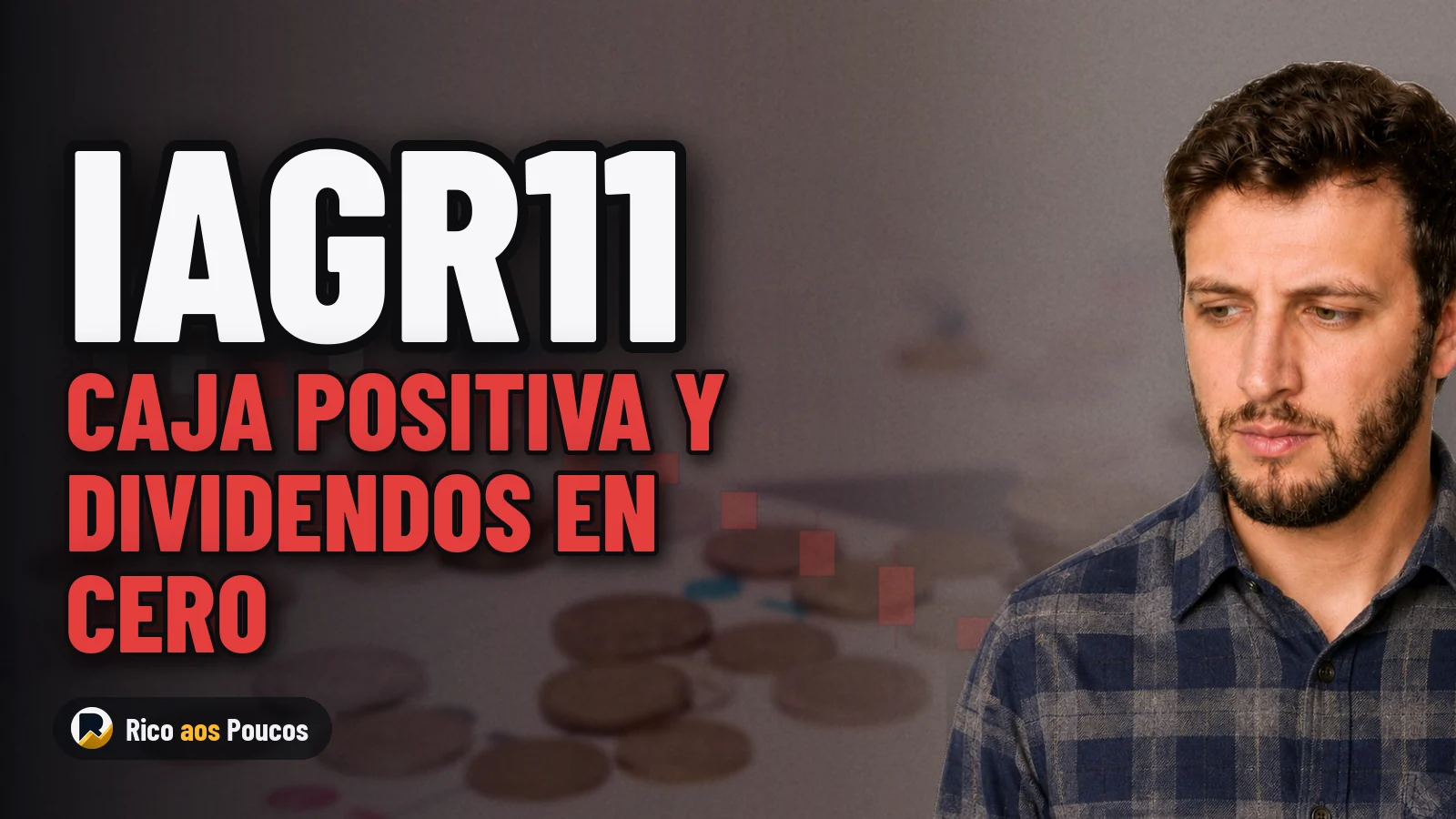 IAGR11 registra beneficio en caja en julio de 2026, pero los dividendos siguen en cero
