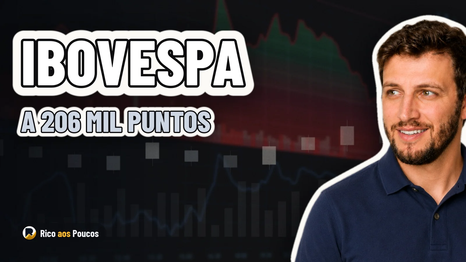 Ibovespa alcanza los 206 mil puntos impulsado por bancos y tasas de interés