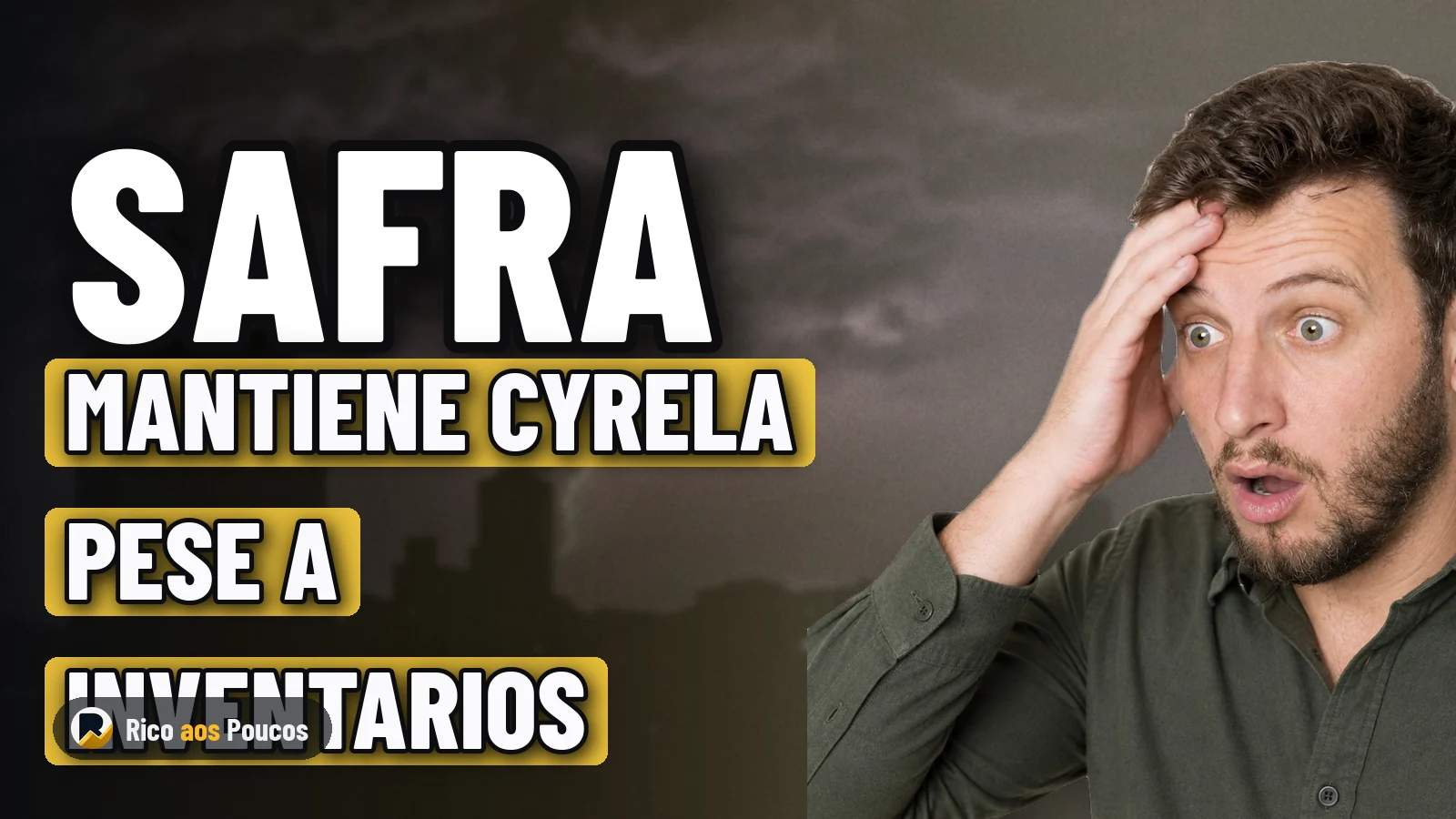 Los inventarios de inmuebles se disparan en São Paulo, pero Safra mantiene a CYRE3 como su favorita