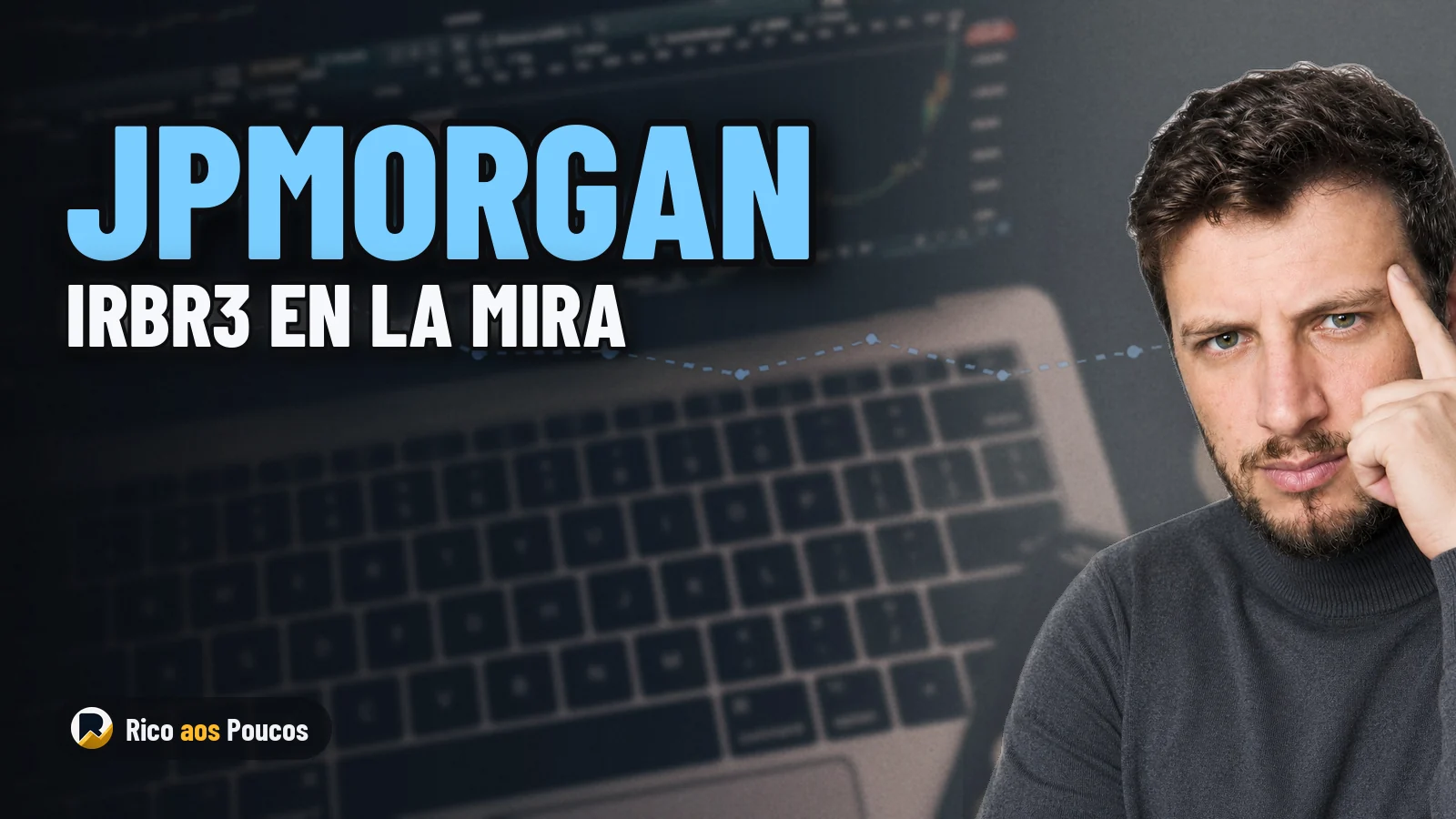 IRBR3 sube en la mira de JPMorgan tras alivio regulatorio y nueva ley