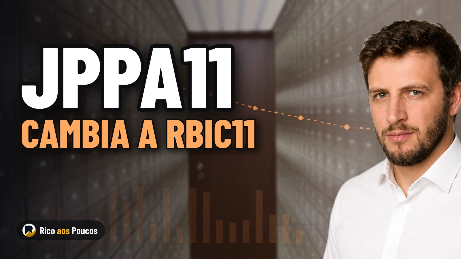 JPPA11: qué es el fondo inmobiliario y por qué cambia de ticker a RBIC11 el 9 de noviembre de 2026