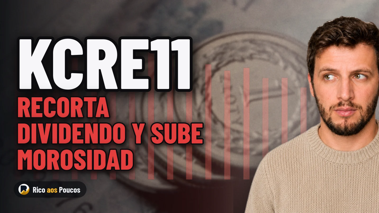 KCRE11 recorta dividendo a R$ 0,07 mientras la morosidade alcanza el 4,8%