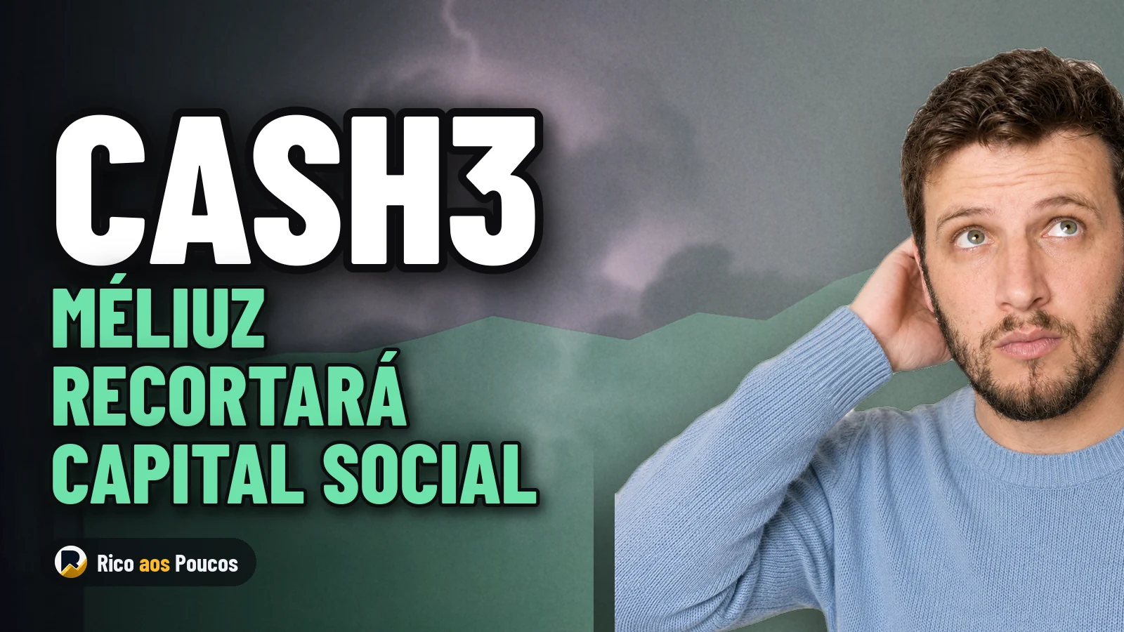 Méliuz planeja recortar R$ 160 millones de su capital social en CASH3 por exceso de recursos