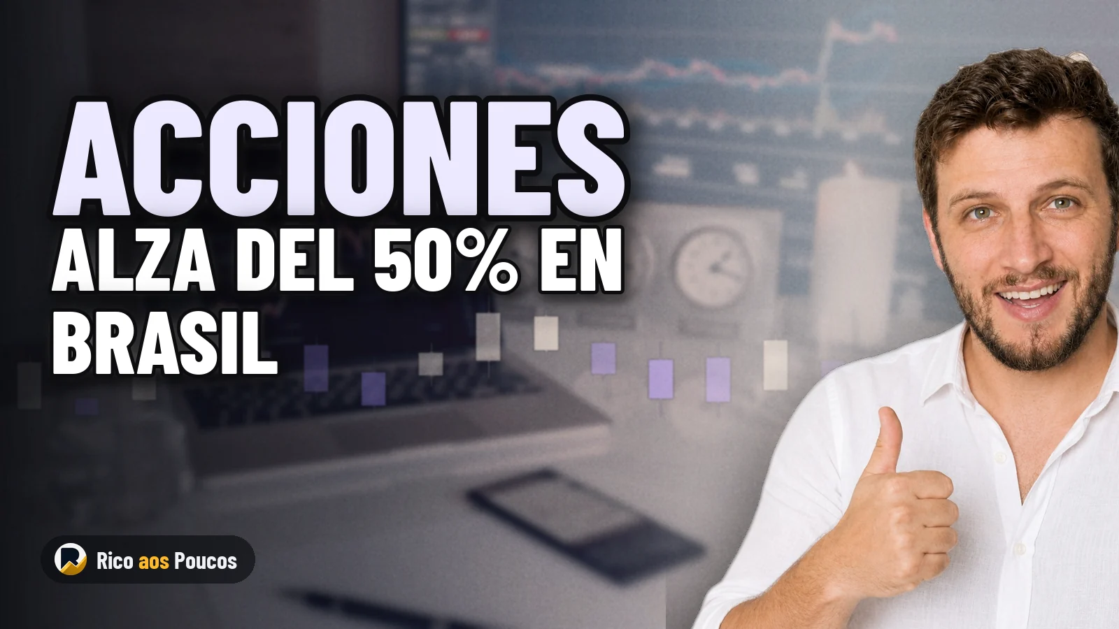 Morgan Stanley proyecta un alza de hasta el 50% para las acciones domésticas de Brasil