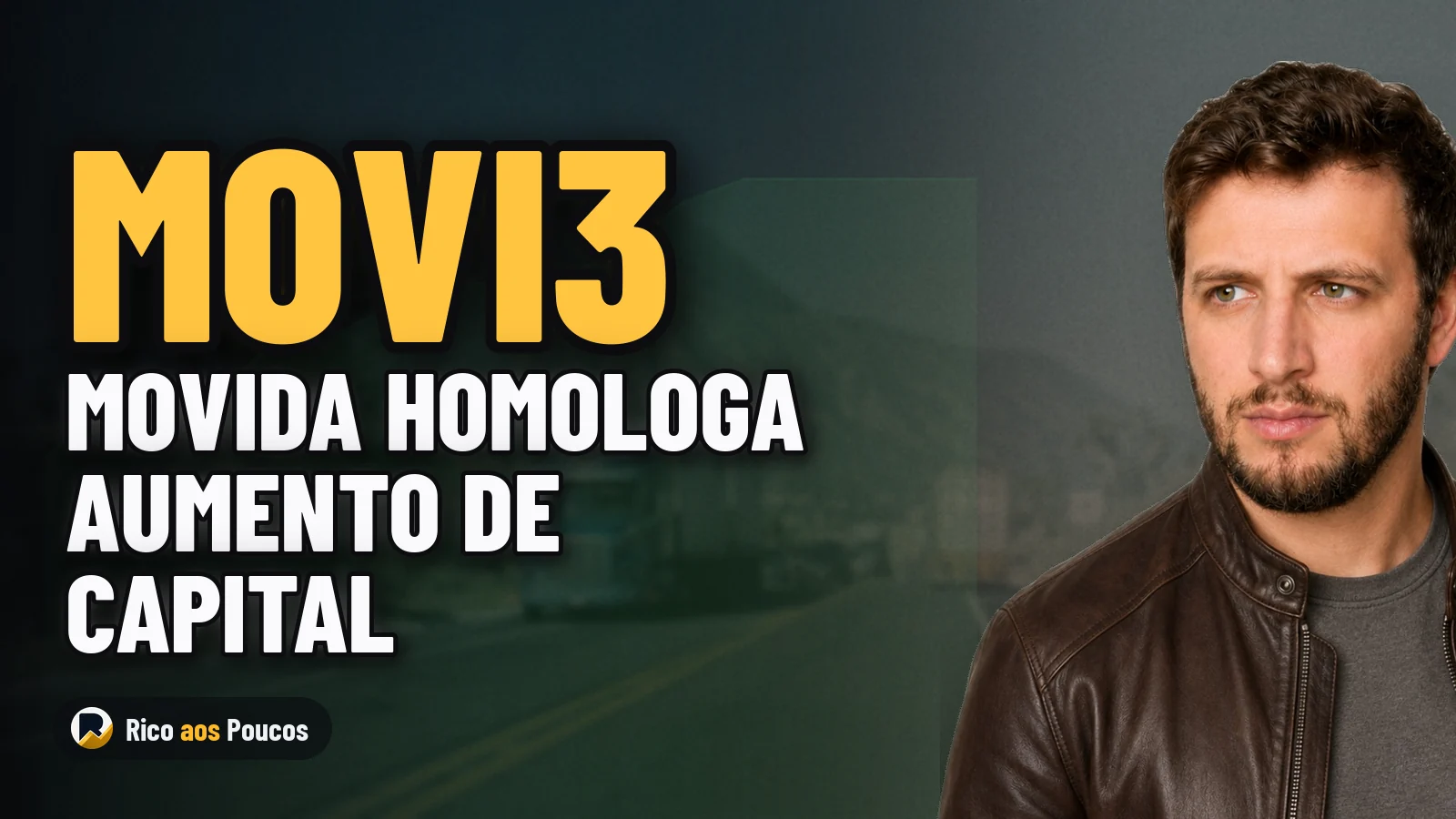 ¿Qué pasó con la acción MOVI3?: Movida homologa aumento de capital de R$ 152,48 millones