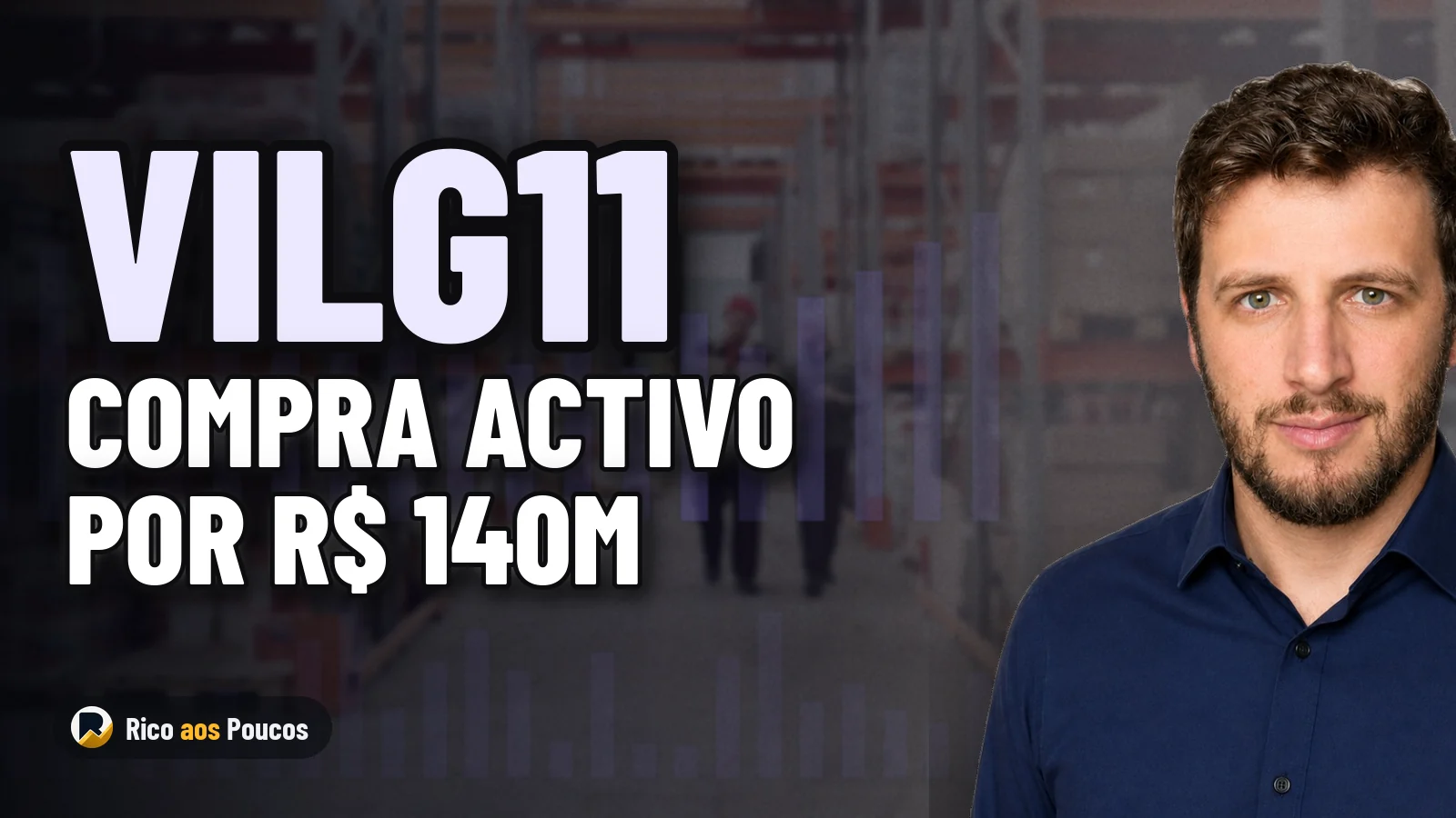¿Qué pasó con el VILG11?: la compra del centro logístico de R$ 140 millones con Shopee y su impacto en tus inversiones
