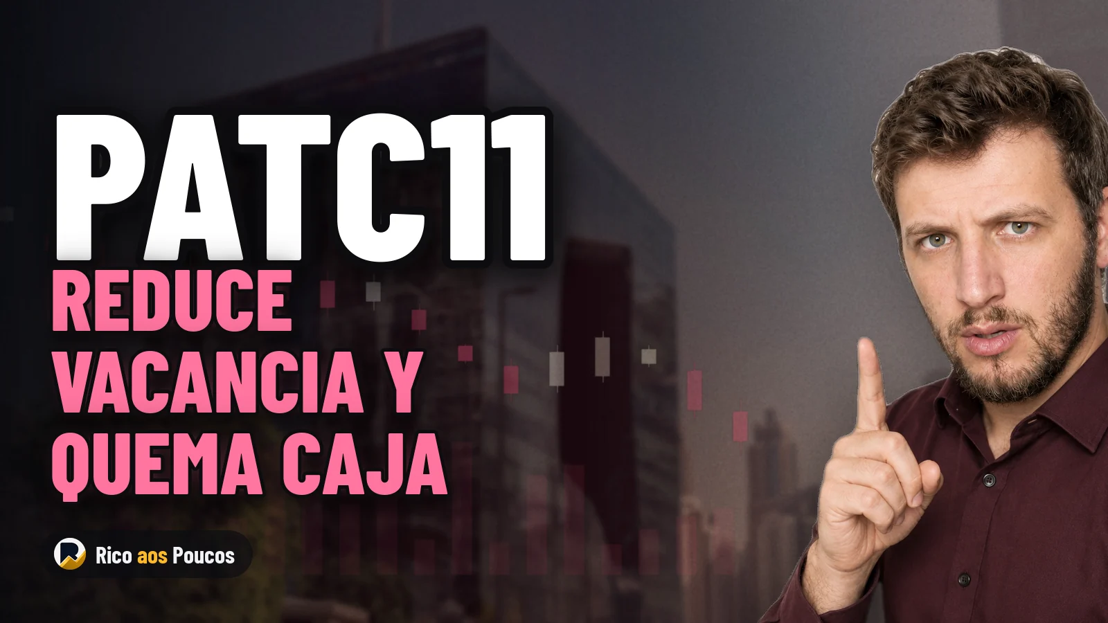 PATC11 reduce su vacancia con Votorantim, pero quema caja: ¿se acaba la reserva de dinero?