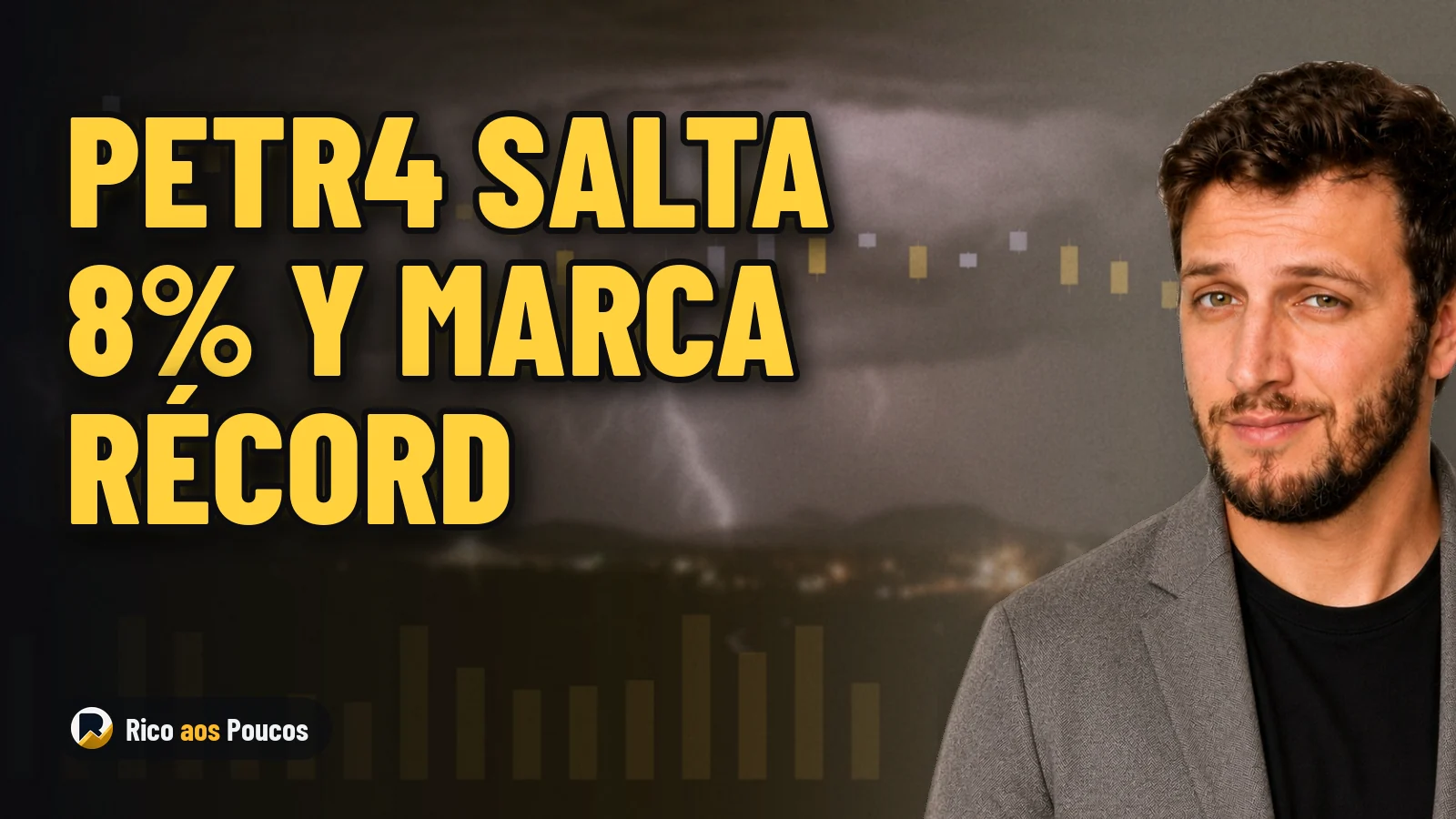 PETR4 salta un 8% y renueva su máximo histórico a contracorriente del petróleo mundial