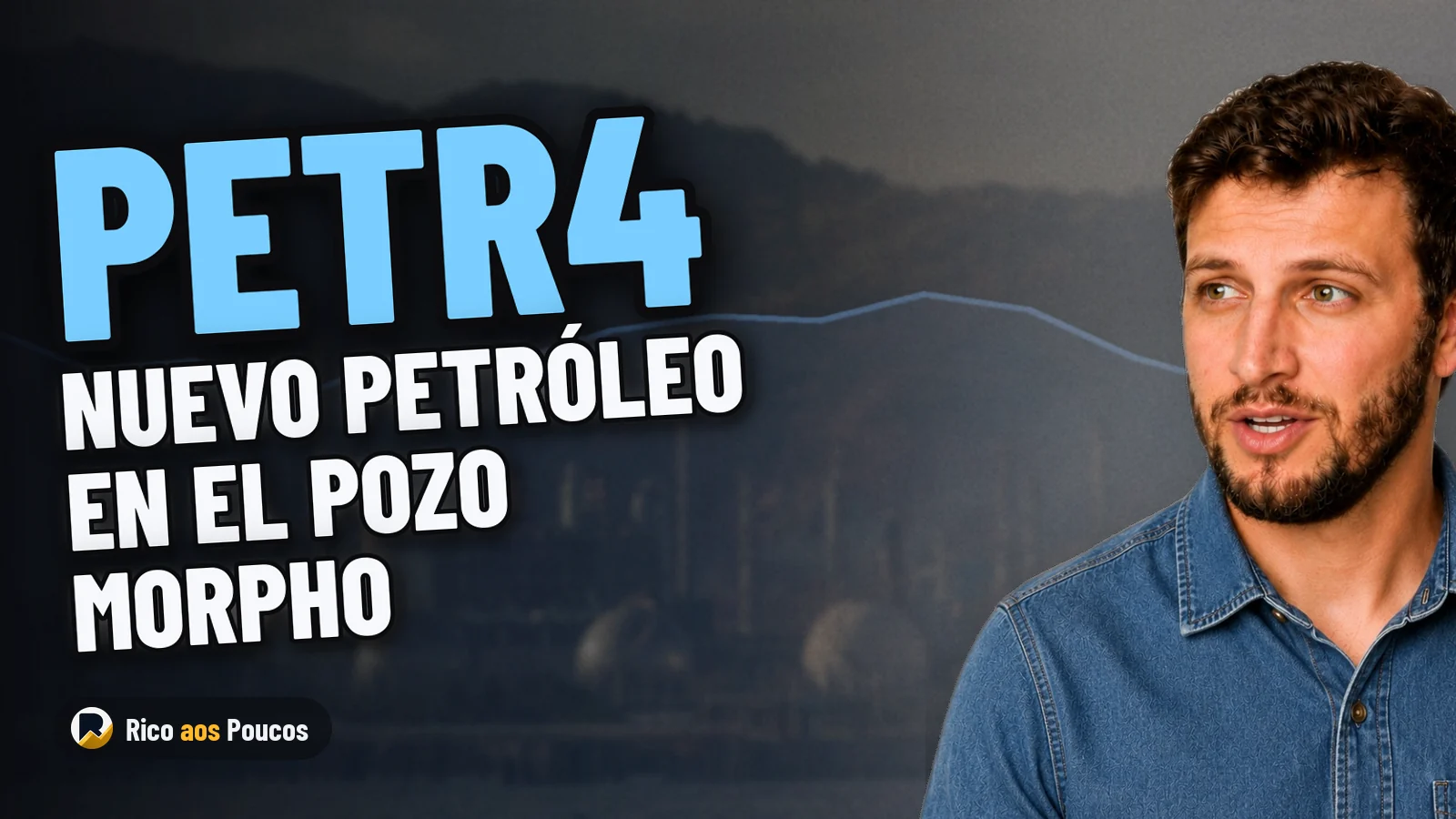 Petrobras encuentra nueva capa de petróleo a mayor profundidad en el pozo Morpho
