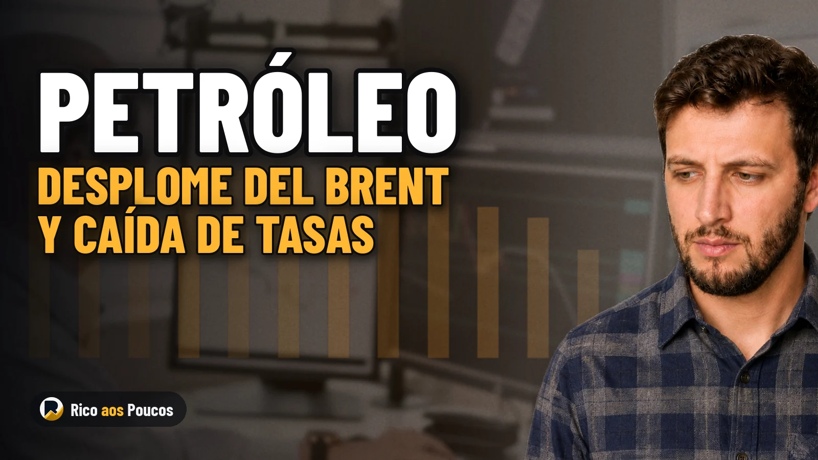 Petróleo Brent se desploma un 9,13% en un día y las tasas del Tesoro IPCA+ caen con fuerza