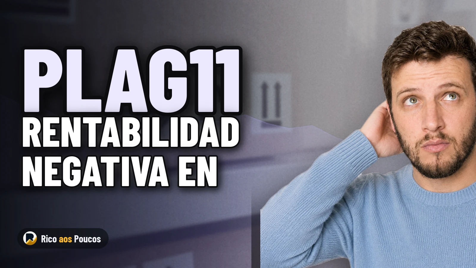 PLAG11 registra rentabilidad negativa y mantiene su patrimonio: ¿qué explica este escenario?