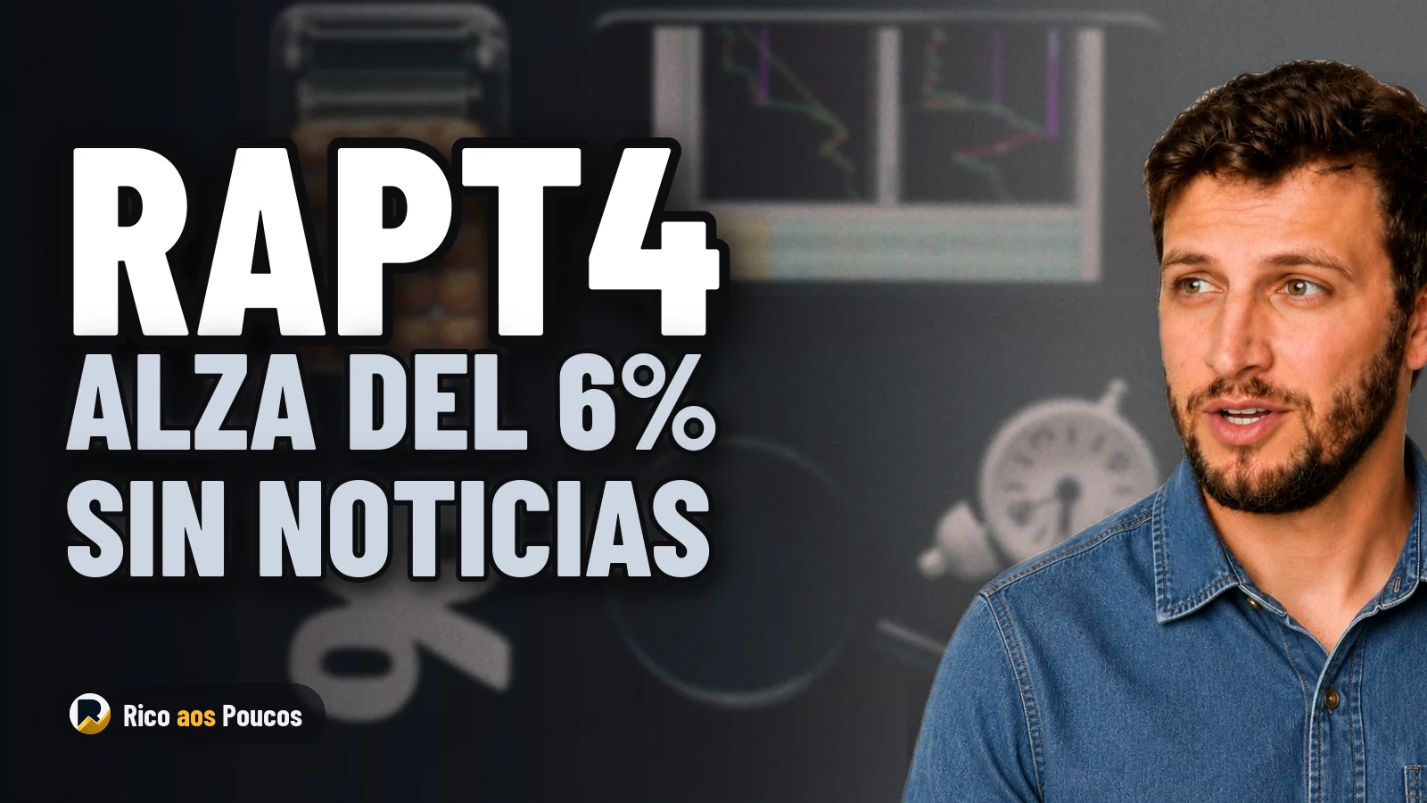 RAPT4 sube más de un 6% con un nuevo movimiento en el mercado: ¿qué impulsa el alza sin ningún hecho relevante de Randoncorp?