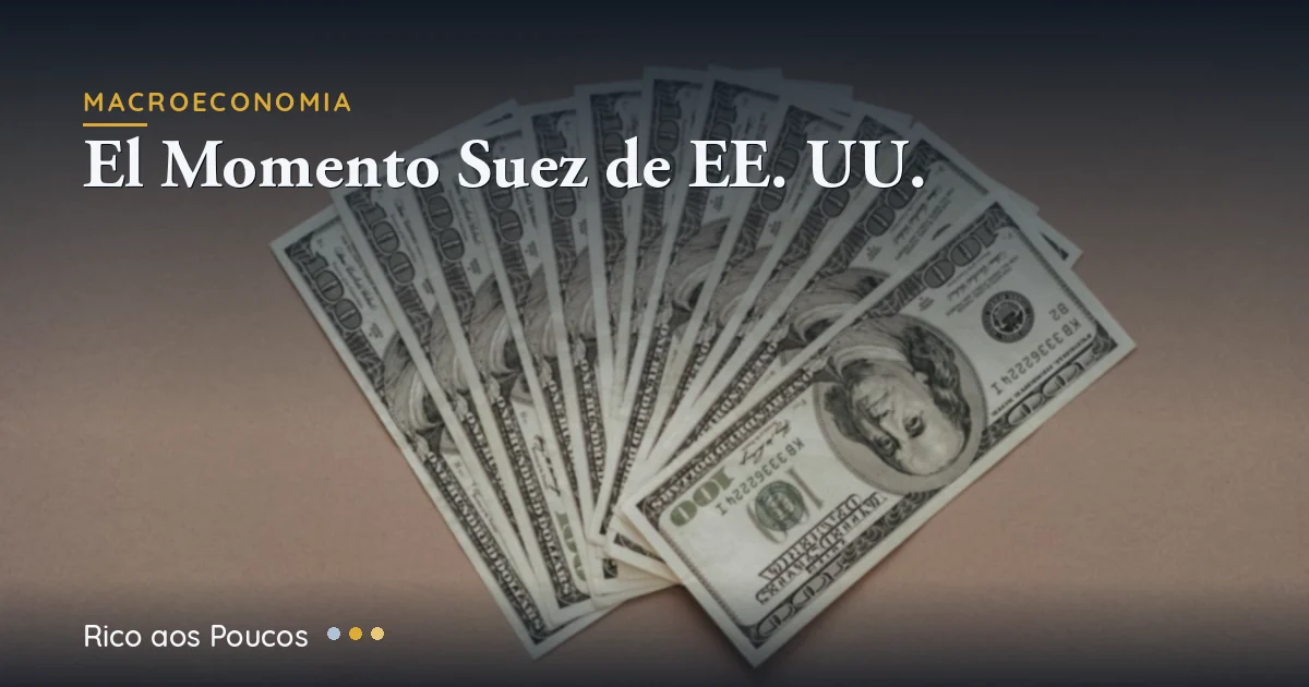 El Momento Suez de los EE. UU. según Dalio: qué significa para el dólar y tu cartera