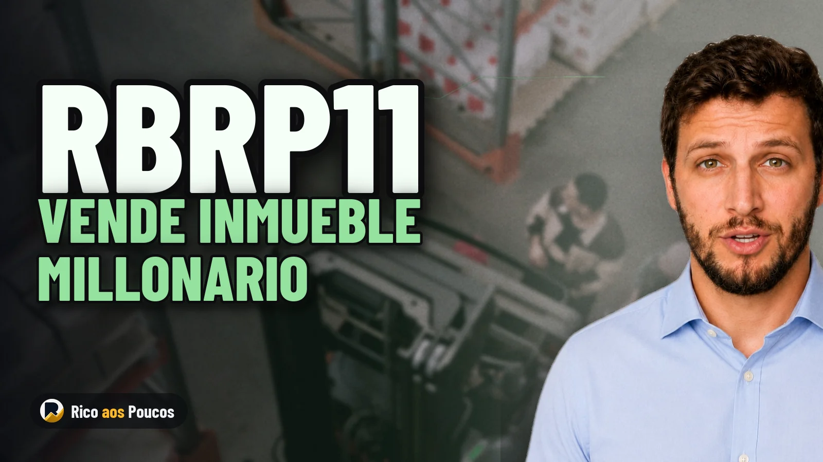 RBRP11 vende Edificio Jacks Rabinovich por R$ 167,5 millones y cambia su tesis de inversión