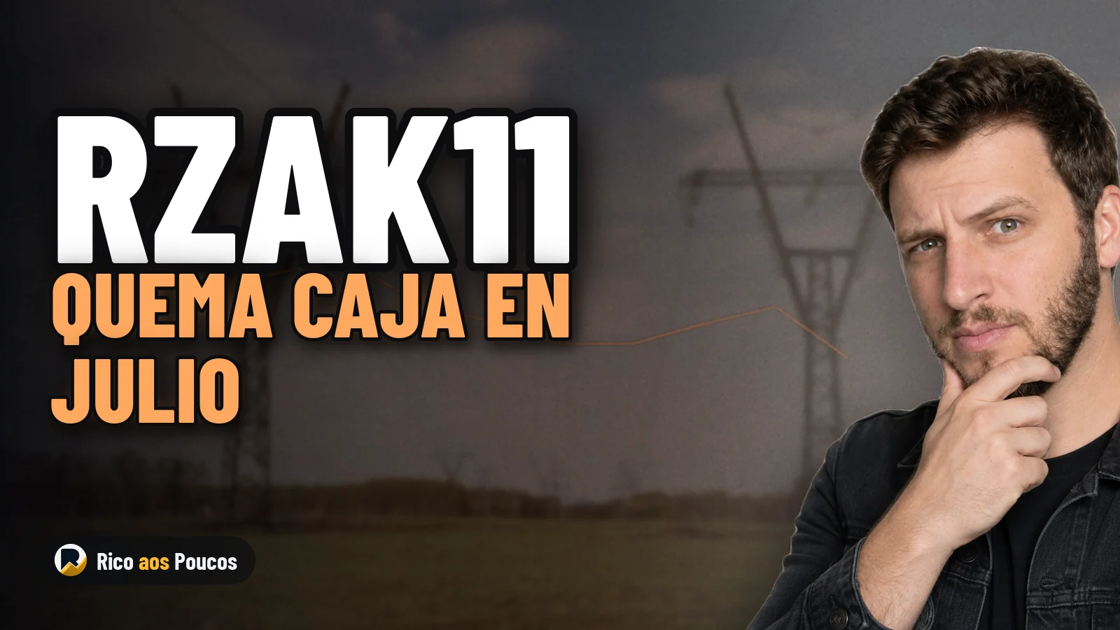 O que aconteceu com o RZAK11 em julho de 2026: resultado cai para R$ 0,96 e fundo queima reserva para pagar R$ 1,05