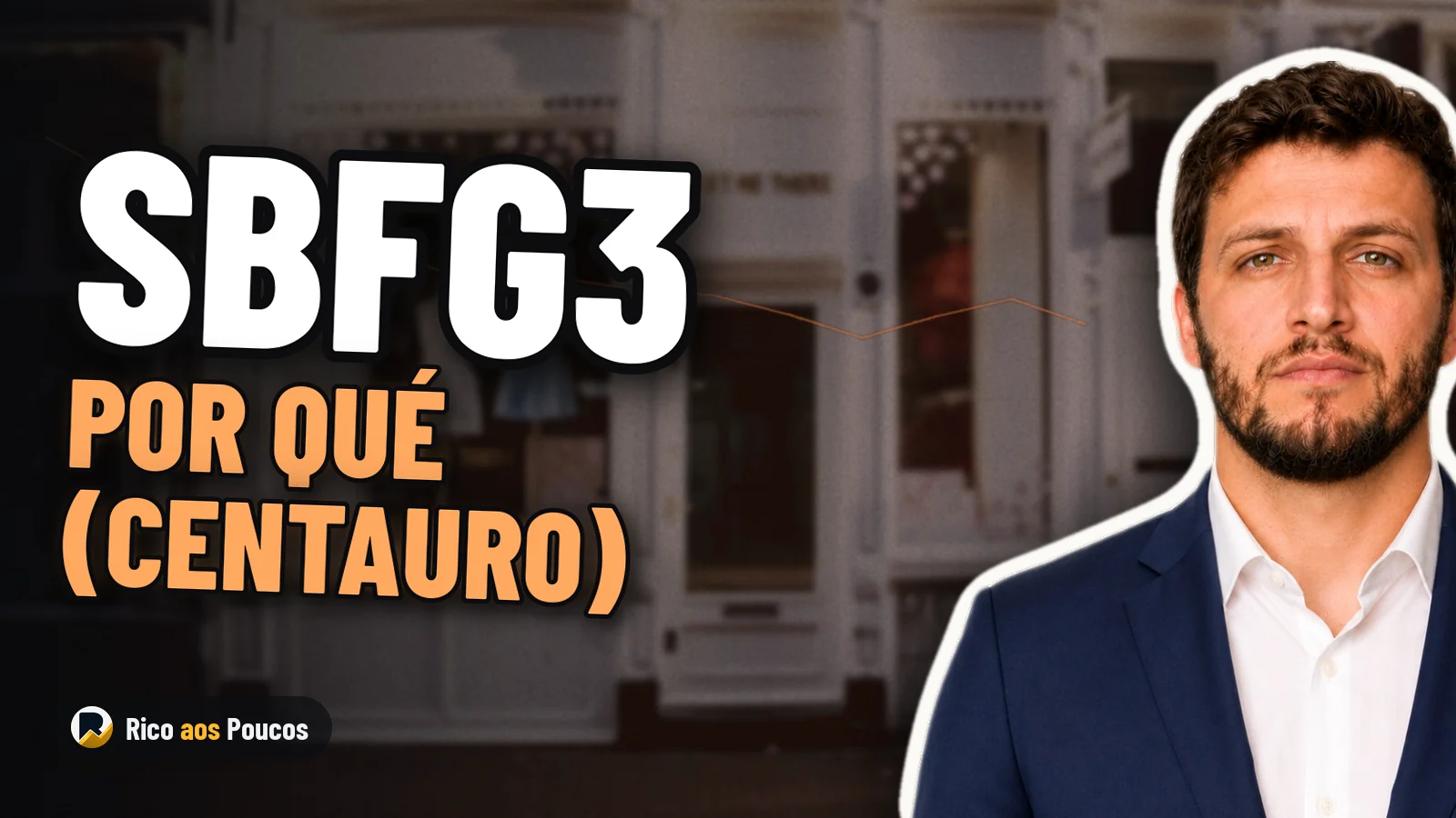Por que o SBFG3 (Centauro) caiu 7,46% hoje — o pós-Copa apresenta a conta ao varejo esportivo