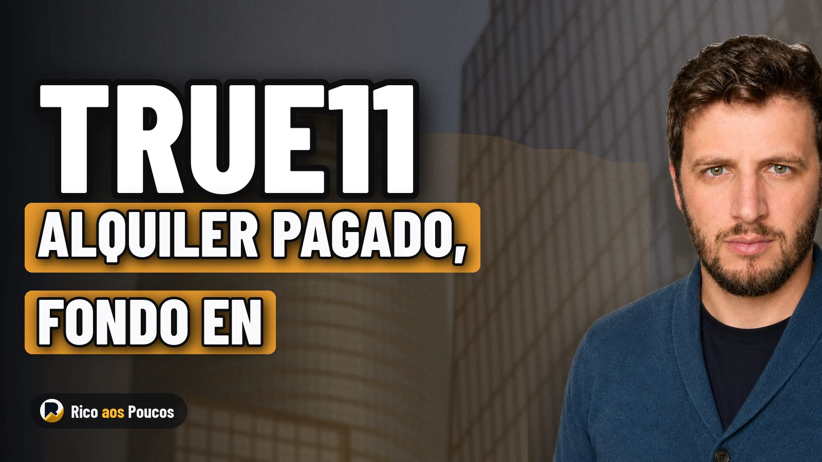 TRUE11 vende inmueble y el alquiler con multa no altera el fondo: ¿qué cambia para el inversor?