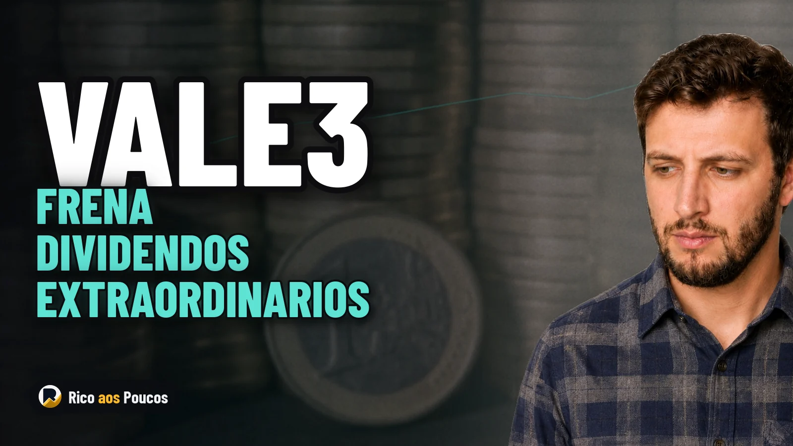 VALE3 sin dividendo extraordinario en 2026, según el CFO