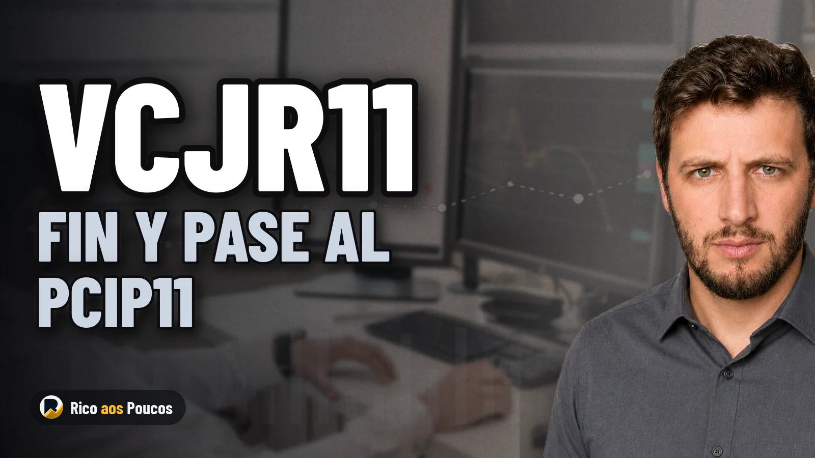 VCJR11: qué pasó con la aprobación de la transferencia de activos y el fin del fondo